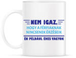 printfashion Nem igaz - Bögre - Fehér (16164250)