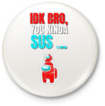 printfashion You kinda Sus! - Among Us - Kitűző, hűtőmágnes - Fehér (4004536)