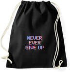printfashion NEVER EVER GIVE UP - Sportzsák, Tornazsák - Fekete (10927014)