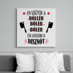 printfashion Én vágom a disznót - Vászonkép - Fehér (11629128)