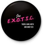 printfashion Joe Exotic - Kitűző, hűtőmágnes - Fekete (3102486)