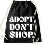 printfashion Adopt don't shop - Sportzsák, Tornazsák - Fekete (13561129)