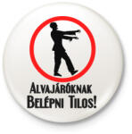 printfashion alvajáróknak. . . - Kitűző, hűtőmágnes - Fehér (3083143)