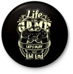 printfashion Az élet egy játék - Kitűző, hűtőmágnes - Fekete (3092653)