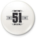 printfashion b-day-51-dark-lightgrey - Kitűző, hűtőmágnes - Fehér (3076404)