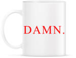 printfashion Damn - Bögre - Fehér (5245700)
