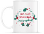 printfashion Az első Karácsonyom - Anya - Bögre - Fehér (9478210)