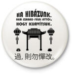 printfashion Ha hibázunk - Kitűző, hűtőmágnes - Fehér (7617209)
