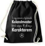 printfashion Ne öld meg a karakterem! - Sportzsák, Tornazsák - Fekete (2664869)