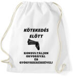 printfashion KÖTEKEDÉS ELŐTT - Sportzsák, Tornazsák - Fehér (1681901)