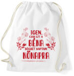 printfashion Ezt kaptam nőnapra - Sportzsák, Tornazsák - Fehér (12641930)