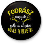 printfashion Fodrász vagyok, sok a duma - Kitűző, hűtőmágnes - Fekete (7316283)