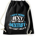 printfashion I'm a dentist - Sportzsák, Tornazsák - Fekete (10355581)