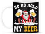 printfashion Ho Ho Hold my Beer - Bögre - Fekete (2072460)