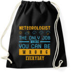 printfashion Meteorologist the only job - Sportzsák, Tornazsák - Fekete (7441219)