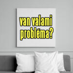 printfashion probléma - Vászonkép - Fehér (6632593)