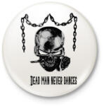 printfashion halott ember sosem táncol - Kitűző, hűtőmágnes - Fehér (3079177)