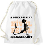 printfashion A gimnasztika felszabadít - fekete - Sportzsák, Tornazsák - Fehér (7167151)
