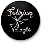 printfashion Fodrász vagyok, nem varázsló - Kitűző, hűtőmágnes - Fekete (3095079)