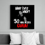 printfashion 30-nak nézlek Cula! - Vászonkép - Fekete (7020413)
