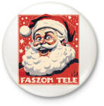 printfashion Faszom tele - Kitűző, hűtőmágnes - Fehér (14932069)