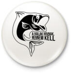 printfashion A halak hívnak - Kitűző, hűtőmágnes - Fehér (3077798)