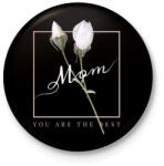 printfashion Te vagy a legjobb anya - Kitűző, hűtőmágnes - Fekete (4809631)