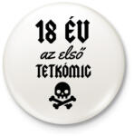 printfashion 18 év az első tetkómig - Kitűző, hűtőmágnes - Fehér (3089558)