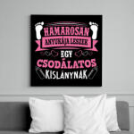 printfashion Hamarosan anyukája leszek egy csodálatos kislánynak - Vászonkép - Fekete (16342188)