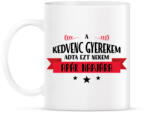 printfashion A kedvenc gyerekem - apák napja - Bögre - Fehér (13491571)