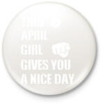 printfashion Ez a áprilisi csaj szép napot kíván neked - Kitűző, hűtőmágnes - Fehér (3079688)