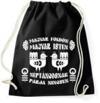printfashion Néptáncosnak párja nincsen (fehér) - Sportzsák, Tornazsák - Fekete (7418579)