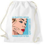 printfashion Az élet túl rövid - Pop art - Sportzsák, Tornazsák - Fehér (7102322)