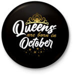 printfashion A királynők októberben születtek - Kitűző, hűtőmágnes - Fekete (4521369)