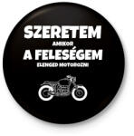 printfashion Szeretem, amikor a feleségem elenged motorozni - Kitűző, hűtőmágnes - Fekete (11497307)