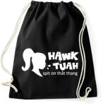 printfashion Hawk Tuah - White - Sportzsák, Tornazsák - Fekete (16771023)