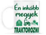 printfashion Én inkább megyek traktorozni - Bögre - Fehér (1192212)