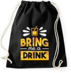 printfashion Bring me a drink - Sportzsák, Tornazsák - Fekete (2158125)
