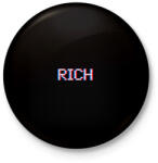 printfashion RICH - Kitűző, hűtőmágnes - Fekete (11365599)