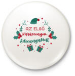 printfashion Az első Karácsonyom - Anya - Kitűző, hűtőmágnes - Fehér (9478252)