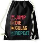 printfashion Jump, Die, Gulag, Repeat - Sportzsák, Tornazsák - Fekete (3023944)