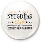 printfashion Nyugdíjas Club - Kitűző, hűtőmágnes - Fehér (9066563)