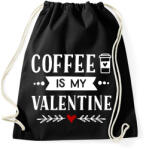 printfashion Coffe is my valentine - Sportzsák, Tornazsák - Fekete (2181602)