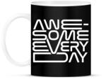 printfashion Awesome every day - Bögre - Fekete (4746038)