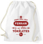 printfashion Csak kell egy Ferrari - Sportzsák, Tornazsák - Fehér (7200371)