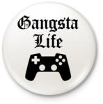 printfashion Gangsta Life - Kitűző, hűtőmágnes - Fehér (3075806)