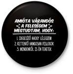 printfashion Amióta várandós a feleségem - Kitűző, hűtőmágnes - Fekete (15749938)