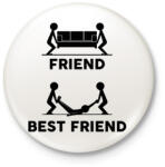 printfashion Friend - Best friend - Kitűző, hűtőmágnes - Fehér (13494711)