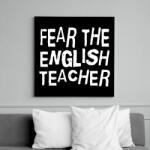 printfashion Félelem az angol tanártól! - Vászonkép - Fekete (6645427)