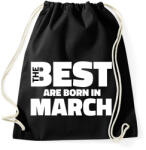 printfashion The Best are born in march - Sportzsák, Tornazsák - Fekete (5426937)